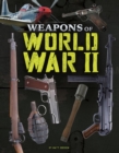 Image for Weapons of World War II