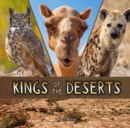 Image for Kings of the Deserts