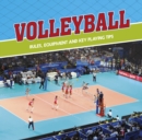 Image for Volleyball : Rules, Equipment And Key Playing Tips