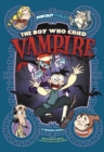 Image for Boy Who Cried Vampire The