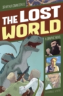 Image for Sir Arthur Conan Doyle's The lost world  : a graphic novel