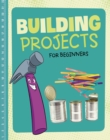 Image for Building Projects for Beginners
