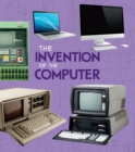 Image for The Invention of the Computer