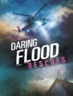 Image for Daring Flood Rescues