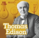 Image for Thomas Edison  : physicist and inventor