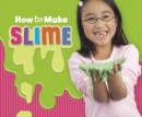Image for How to Make Slime