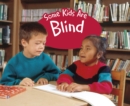 Image for Some Kids Are Blind