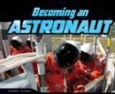 Image for Becoming an Astronaut