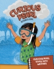 Image for Curious Pearl Dives Into Weather