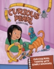 Image for Curious Pearl Tinkers With Simple Machines