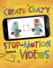 Image for Create Crazy Stop-Motion Videos