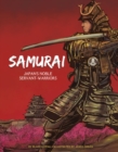 Image for Samurai  : Japan&#39;s noble servant-warriors