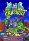 Image for Xander and the Rainbow-Barfing Unicorns Pack B of 2