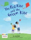 Image for The red kite and the green kite