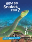 Image for How Do Snakes Poo?