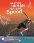 Image for Amazing Human Feats of Speed