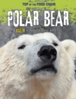 Image for Polar bear  : killer king of the Arctic
