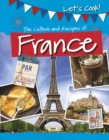 Image for France  : the culture and recipes of France