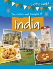 Image for India  : the culture and recipes of India