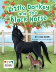 Image for Little donkey and the black horse