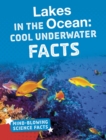 Image for Lakes in the ocean  : cool underwater facts