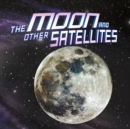 Image for The Moon and other satellites