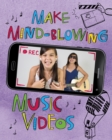 Image for Make mind-blowing music videos