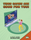 Image for Video Games Are Good For You!