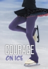 Image for Courage on ice