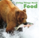 Image for Living Things Need Food