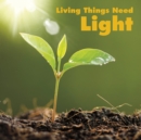 Image for Living Things Need Light