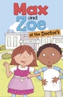 Image for Max and Zoe at the Doctor&#39;s