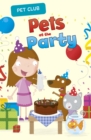 Image for Pets at the Party: A Pet Club Story