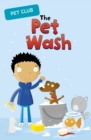 Image for The Pet Wash: A Pet Club Story