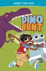 Image for Dino Hunt: A Robot and Rico Story