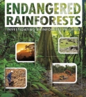 Image for Endangered rainforests  : investigating rainforests in crisis