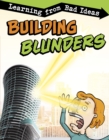 Image for Building Blunders: Learning from Bad Ideas