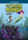 Image for The little mermaid  : an interactive fairy tale adventure