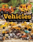 Image for Vehicles  : a can-you-find-it book