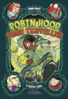 Image for Robin Hood, Time Traveller: A Graphic Novel