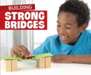 Image for Building Strong Bridges