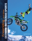 Image for Freeriding and other extreme motocross sports