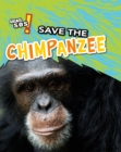 Image for Save the Chimpanzee