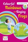 Image for Colourful Rainbows and Singing Frogs