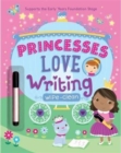 Image for Princesses Love Writing