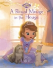 Image for Disney Junior Sofia the First A Royal Mouse in the House