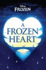 Image for Disney Frozen A Frozen Heart