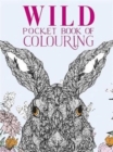 Image for Wild Pocket Book of Colouring