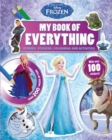 Image for Disney Frozen My Book of Everything