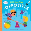 Image for Start Little Learn Big Lift-the-Flap Opposites